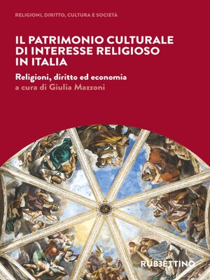 cover image of Il patrimonio culturale di interesse religioso in Italia